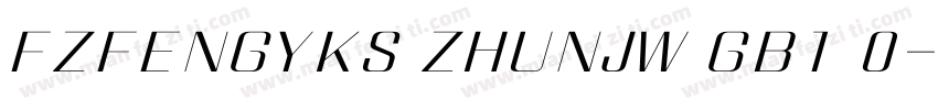 FZFENGYKS ZHUNJW GB1 0字体转换